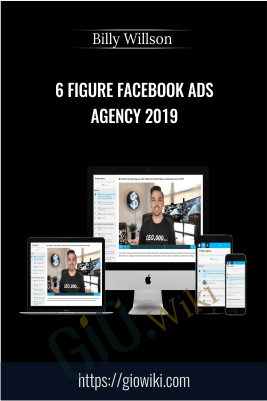 6 Figure Facebook Ads Agency 2019