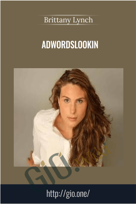 AdwordsLookin – Brittany Lynch
