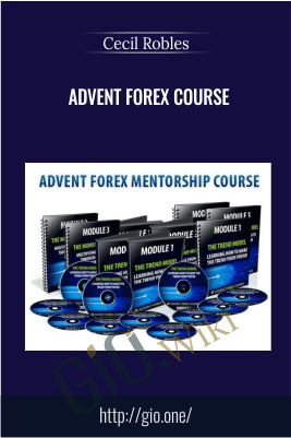 Advent Forex Course – Cecil Robles
