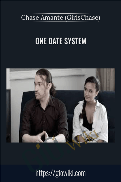One Date System – Chase Amante (GirlsChase)