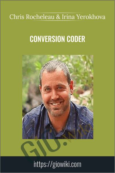 Conversion Coder – Chris Rocheleau & Irina Yerokhova