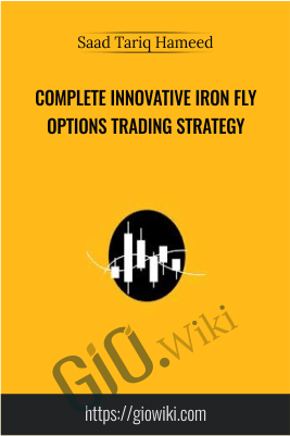 Complete Innovative Iron fly Options Trading Strategy - Saad Tariq Hameed