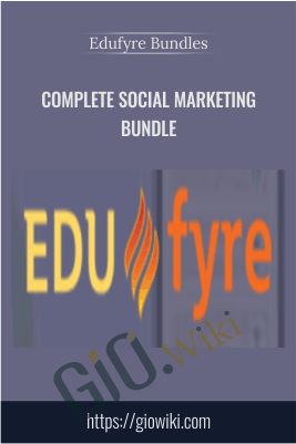 Complete Social Marketing Bundle - Edufyre Bundles