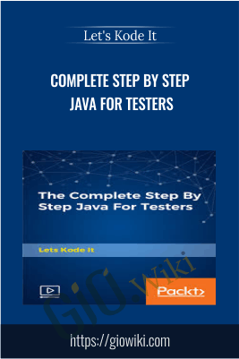 Complete Step By Step Java For Testers - Let's Kode It