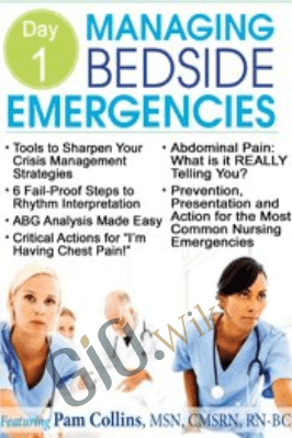 Critical Skills for Managing a Patient in Crisis - Pam Collins