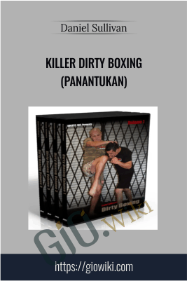 Killer Dirty Boxing (Panantukan) - Daniel Sullivan