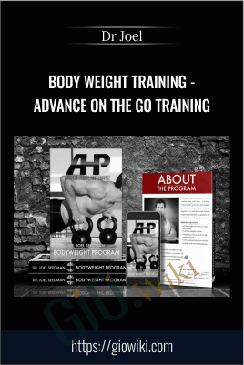 Body Weight Training - Advance On The Go Training - Dr Joel