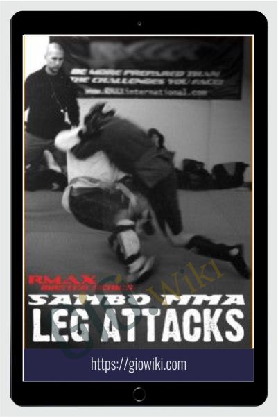 EMAX SAMBO MMA Leg Attacks Scott Sonnon