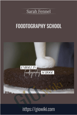 Foodtography school - Sarah Fennel