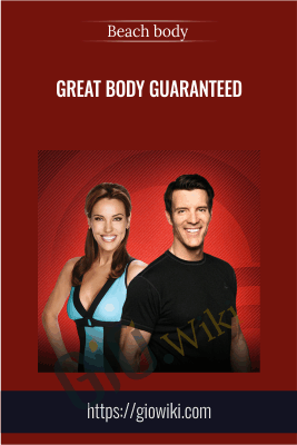 Great Body Guaranteed - Beach body