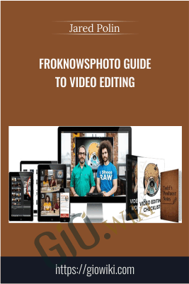 FroKnowsPhoto Guide to Video Editing – Jared Polin