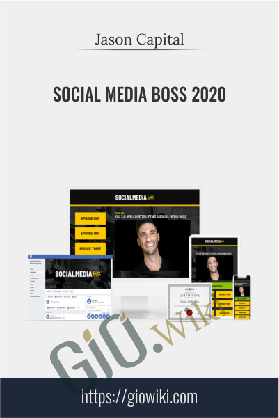 Social Media Boss 2020 – Jason Capital