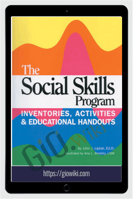 The Social Skills Program - John J. Liptak