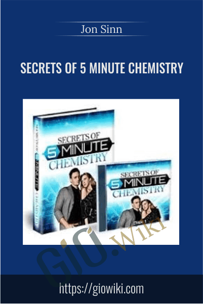 Secrets Of 5 Minute Chemistry - Jon Sinn