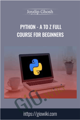 PYTHON - A to Z Full Course for Beginners - Joydip Ghosh