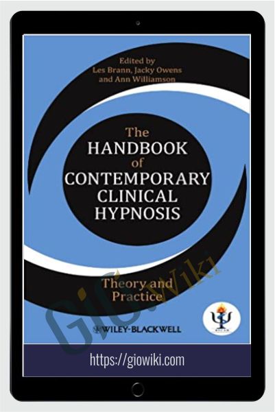The Handbook of Contemporary Clinical Hypnosis - Les Brann , Jacky Owens & Ann Williamson