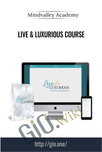 Live & Luxurious Course