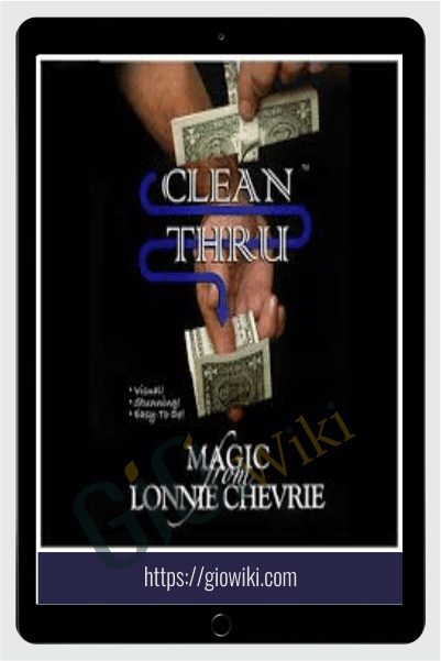 Clean Thru - Lonnie Chevrie