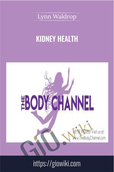 Kidney Healthv - Lynn Waldrop