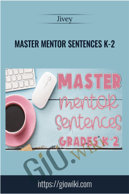 Master Mentor Sentences K-2 - Jivey