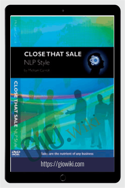 Close That Sale - Michael Carroll
