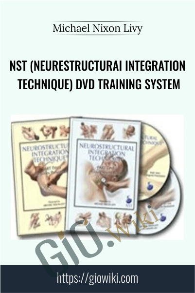 NST (Neurestructurai Integration Technique) DVD Training System – Michael Nixon Livy