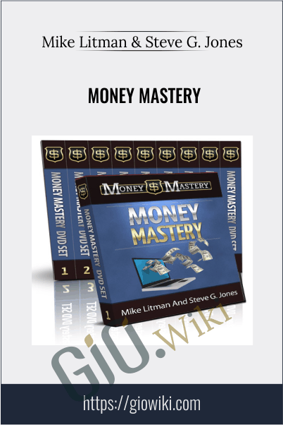 Money Mastery – Mike Litman & Steve G. Jones