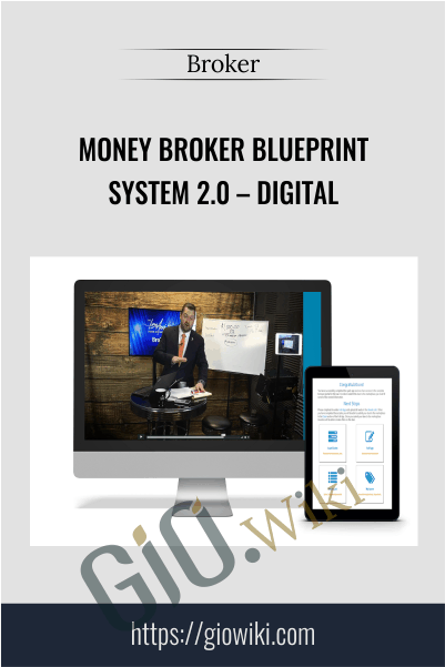 Money Broker Blueprint System 2.0 – Digital