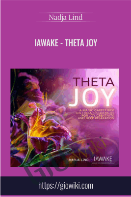 iAwake - Theta Joy  - Nadja Lind