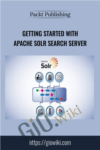 Getting started with Apache Solr Search Server - Packt Publishing