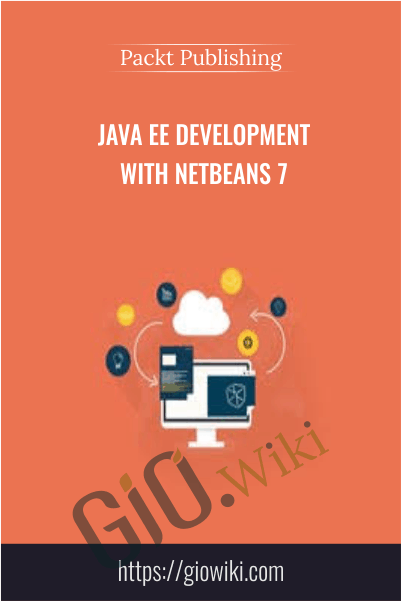 Java EE Development with NetBeans 7 - Packt Publishing