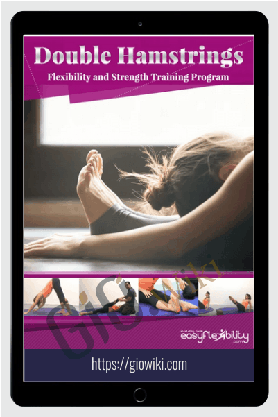 Double Hamstrings Flexibility - Easy Flexibility - Paul Zaichik