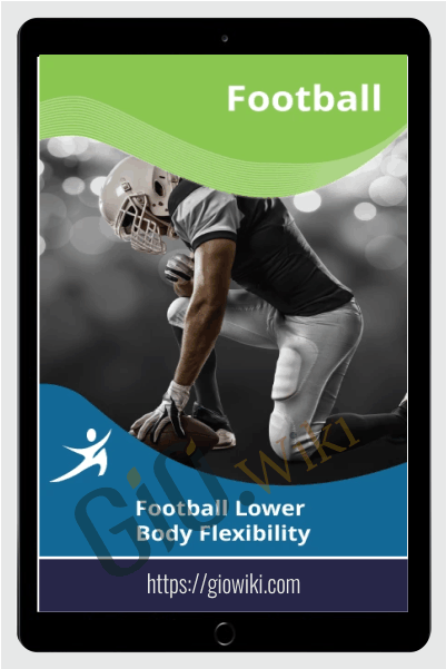 Football Lower Body Flexibility - Easy Flexibility - Paul Zaichik