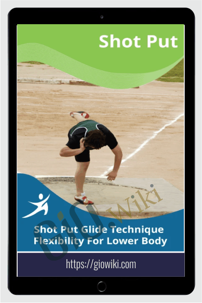 Shot Put Glide Technique For Lower Body - Easy Flexibility - Paul Zaichik