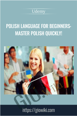Polish Language for Beginners: Master Polish Quickly! - Udemy