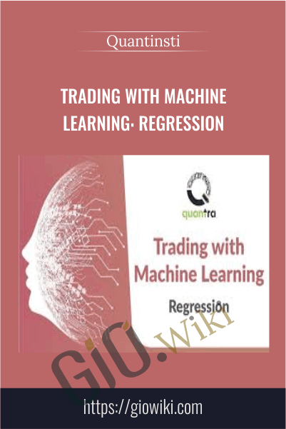 Trading with Machine Learning: Regression – Quantinsti