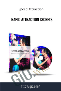 Rapid Attraction Secrets – Speed Attraction