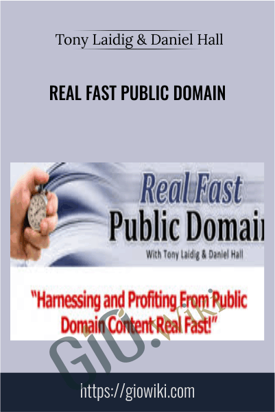 Real Fast Public Domain - Tony Laidig & Daniel Hall