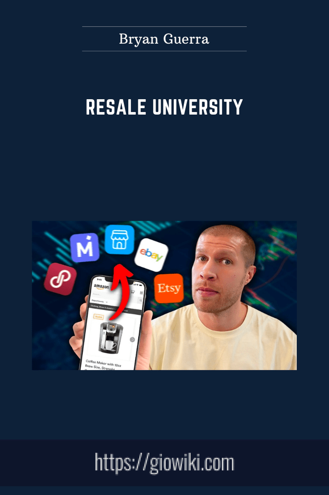 Resale University - Bryan Guerra