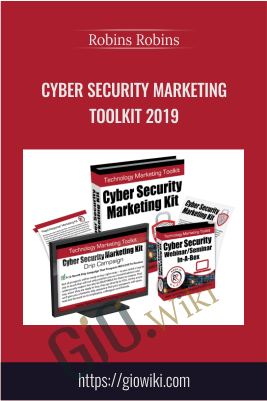 Cyber Security Marketing Toolkit 2019 - Robin Robins