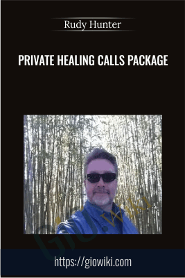 Private Healing Calls Package - Rudy Hunter