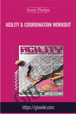Agility & Coordination Workout - Scott Phelps