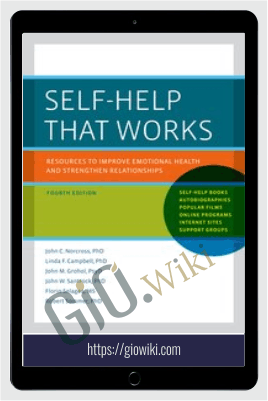 Self-Help That Works - John C. Norcross