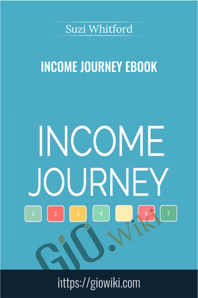 Income Journey eBook – Suzi Whitford