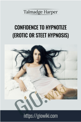 Confidence to Hypnotize (Erotic or Steet Hypnosis)