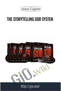The Storytelling God System - Jason Capital