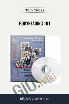 Bodyreading 101 – Tom Myers
