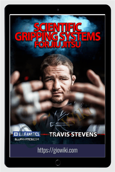 Scientific Gripping - Travis Stevens