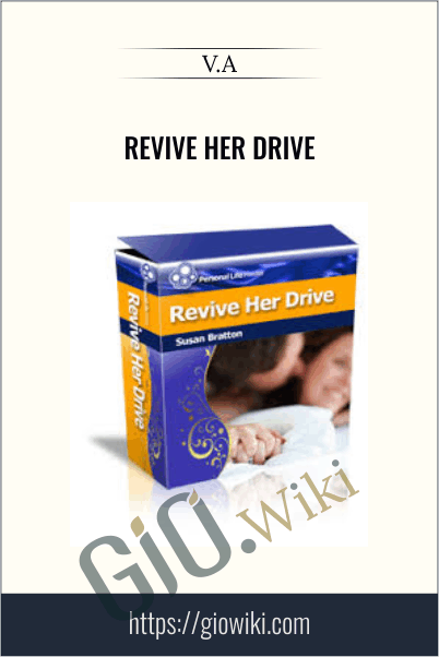 Revive Her Drive - Various Authors