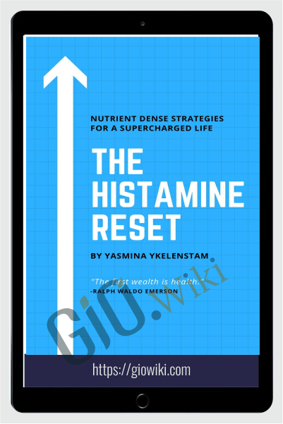 Histamine Reset - Yasmina Ykelenstam
